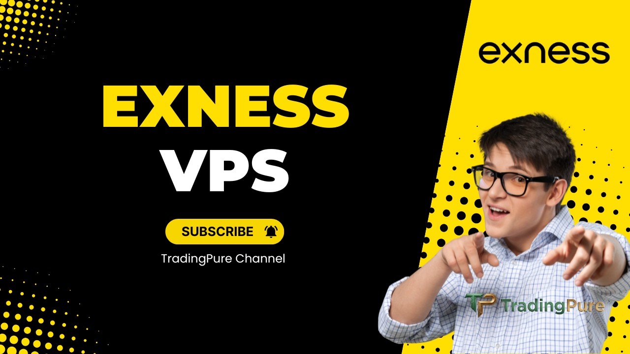Exness VPS Tutorial: How to Get and Setup Free Exness VPS