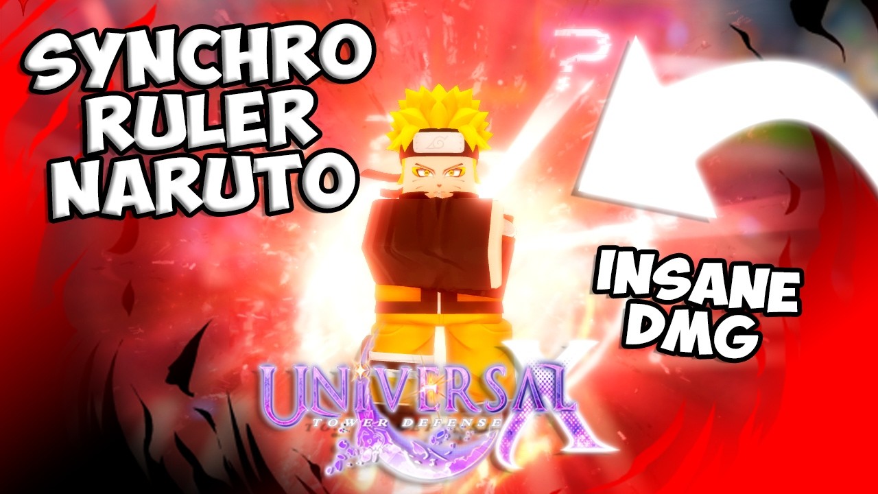Новый Синхро-Правитель Наруто &mdash; это ЗВЕРЬ!* Обновление Universal Tower Defense X