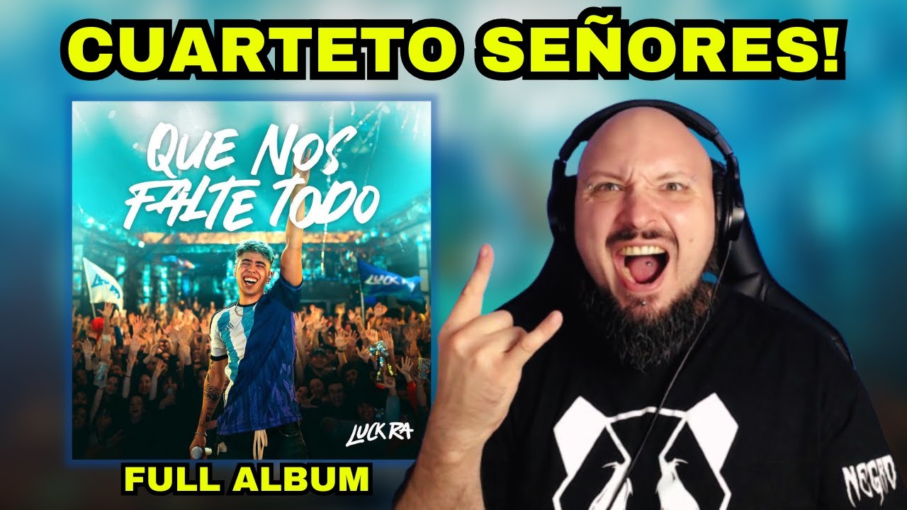 Luck Ra - QUE NOS FALTE TODO (FULL ALBUM) // BATERISTA REACCIONA // Nacho Lahuerta