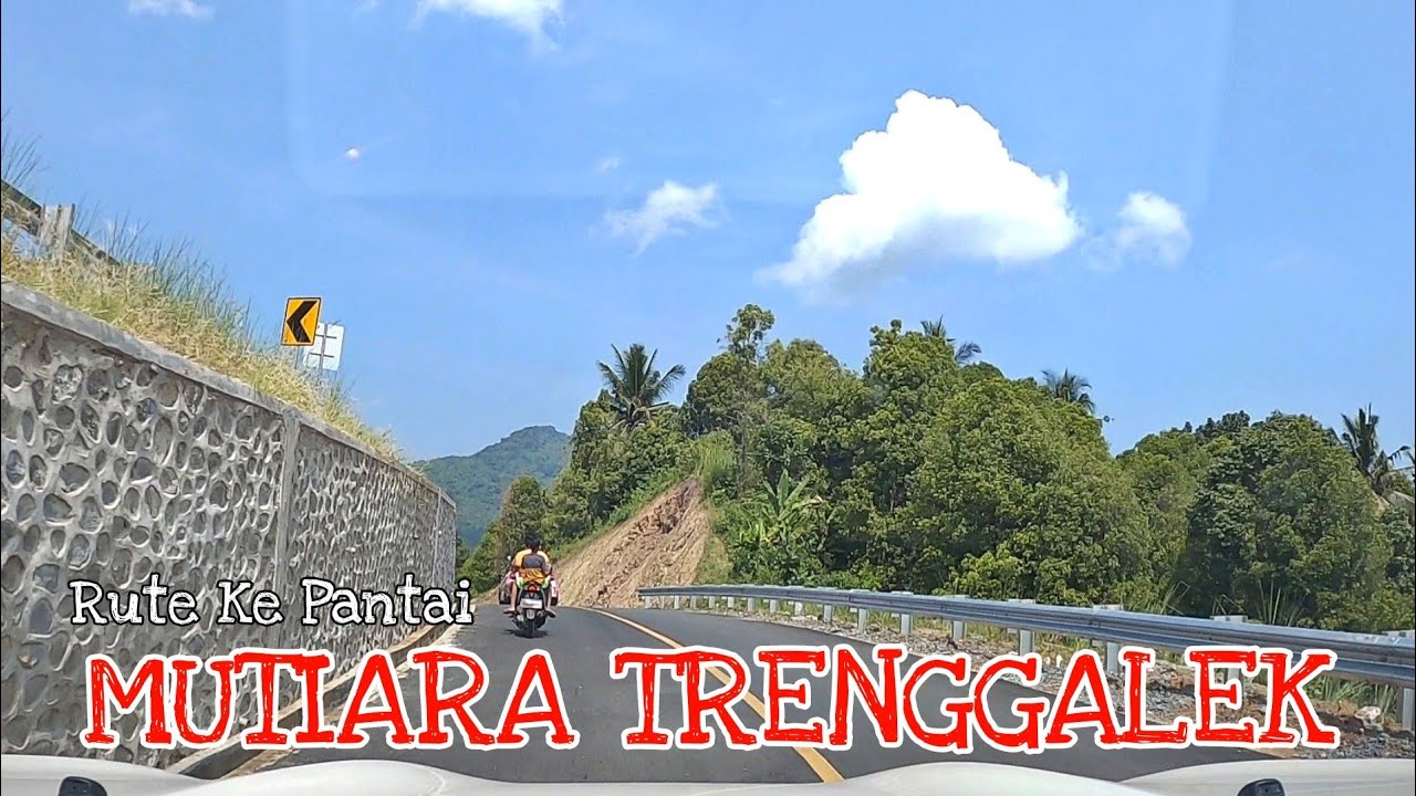 Rute Ke Pantai MUTIARA Dari JLS Trenggalek - Tulungagung 2023