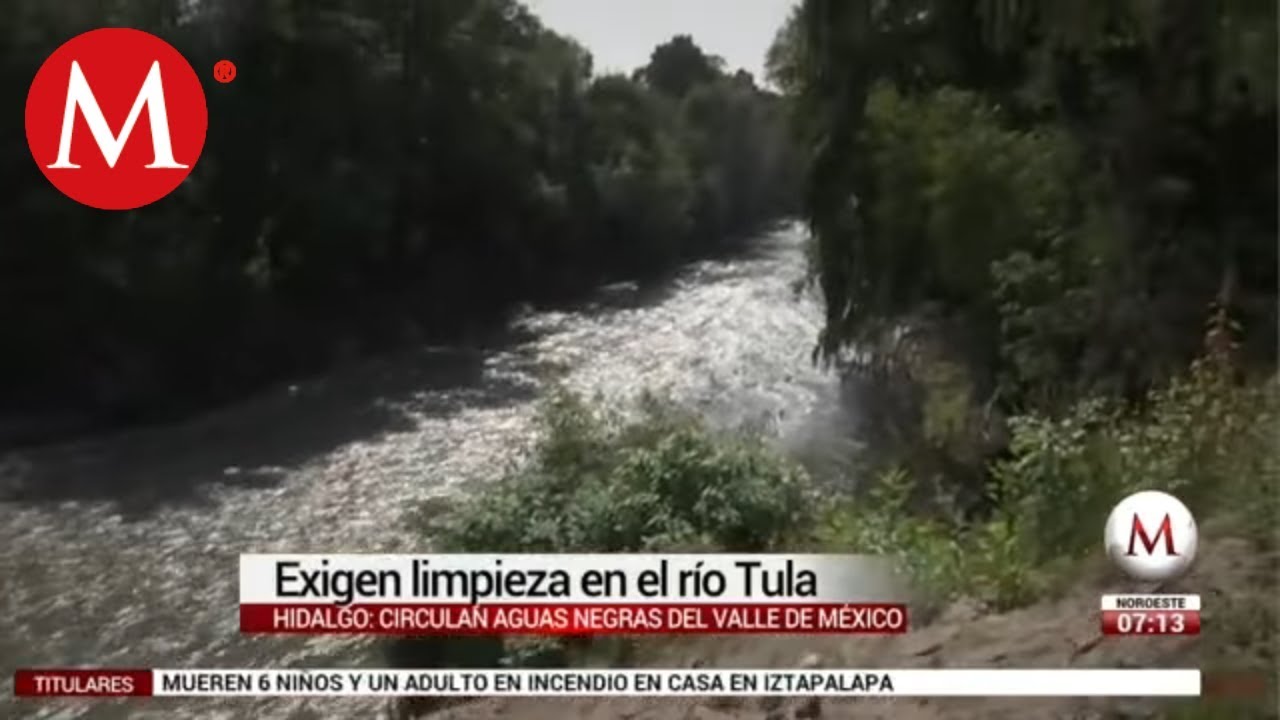 Exigen limpieza del río Tula, en Hidalgo