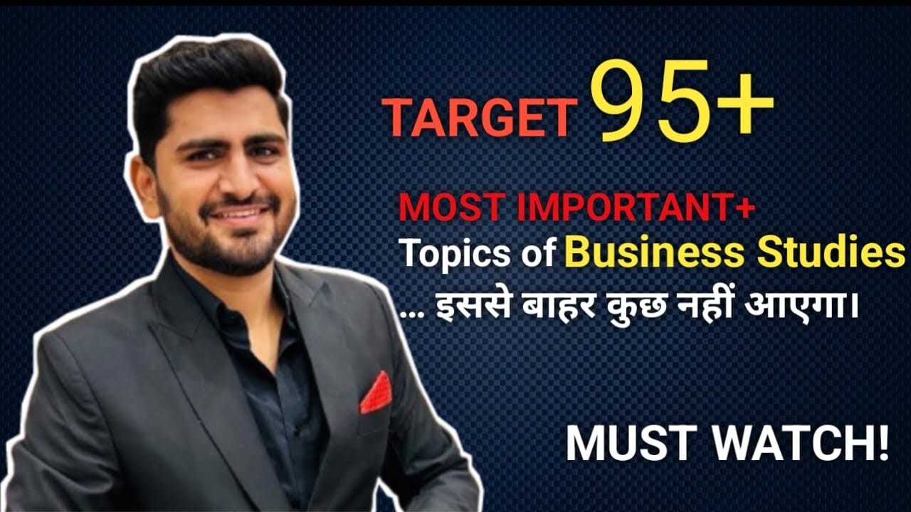 MOST IMPORTANT TOPIC OF BUSINESS STUDIES + MOST IMPORTANT QUESTIONS| CLASS12 