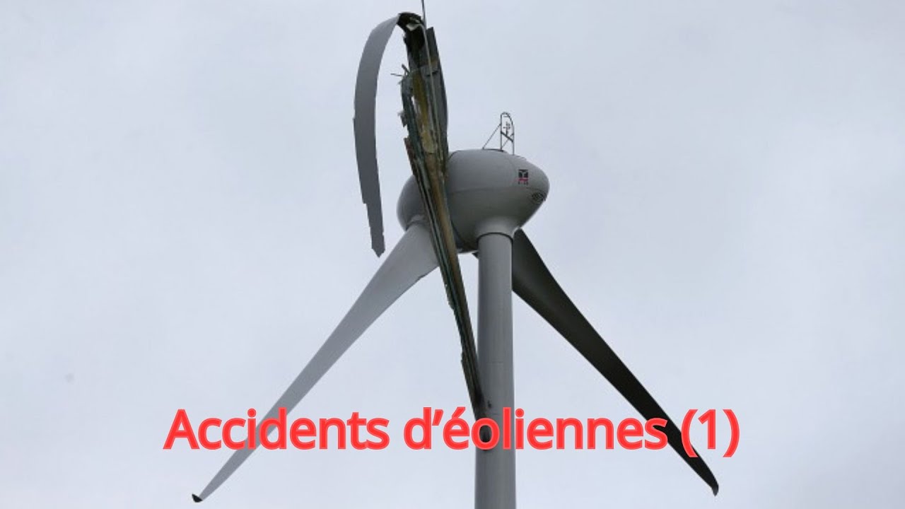 Accidents d'éoliennes (1)