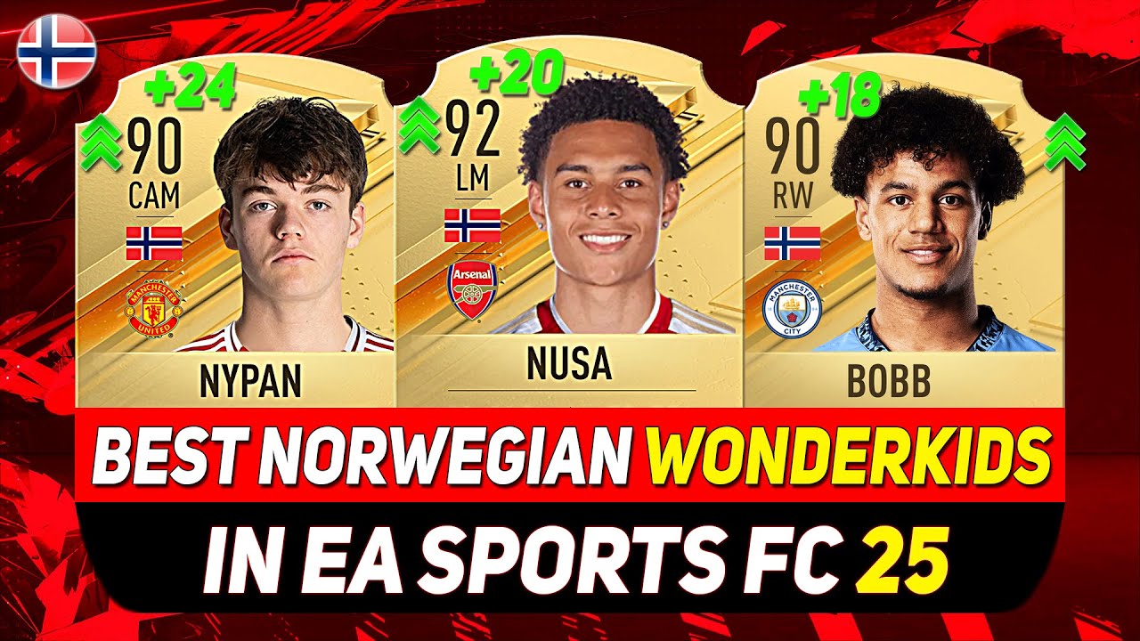 EA FC 25 WONDERKIDS 🇳🇴 ✸ ЛУЧШИЕ МОЛОДЫЕ НОРВЕЖСКИЕ ТАЛАНТЫ В РЕЖИМЕ КАРЬЕРЫ! При участии NUSA, NY...