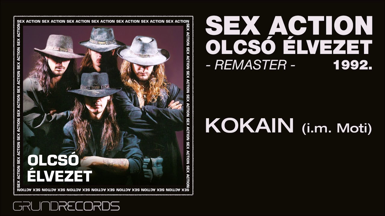 Sex Action: Kokain [i.m. Moti]  (Olcsó élvezet - 1992/2019.) - dalszöveggel