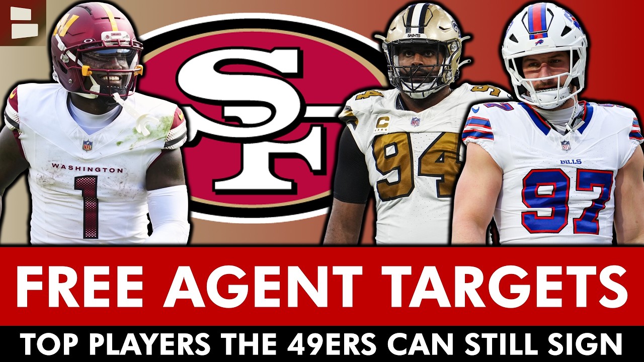 UPDATED 49ers Free Agent Targets Ft. Joey Bosa, Deebo Samuel & Cam Jordan | Top NFL Free Agents