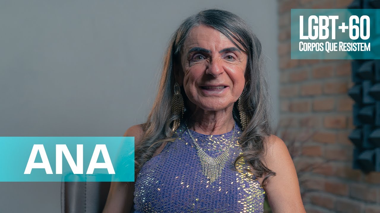 LGBT+60: Ana Carolina Apocalypse, a 65-year-old trans woman [English subtitles]