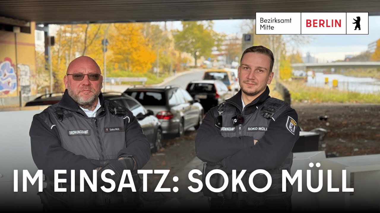 Im Einsatz: Soko Müll Berlin Mitte
