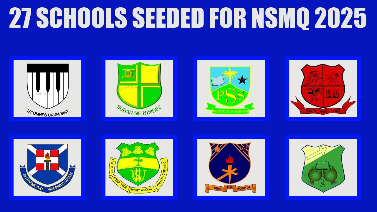27 SENIOR HIGH SCHOOLS SEEDED FOR NSMQ 2025 IN GHANA