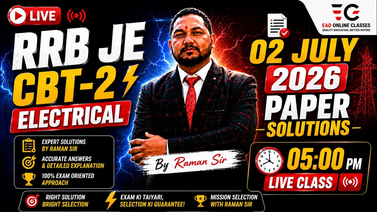 RRB JE CBT-2 Electrical Paper Solution | July 02, 2026 Exam Analysis | By Raman Sir