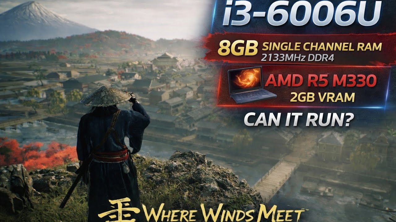 Тест производительности в игре Where winds Meet на процессоре i3 6006U, 8 ГБ оперативной памяти, ...