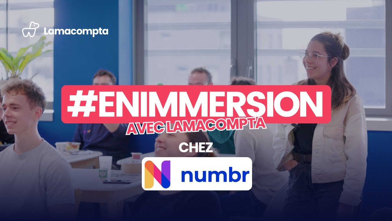 En immersion chez Numbr, Cabinet d'Expertise Comptable à Nantes