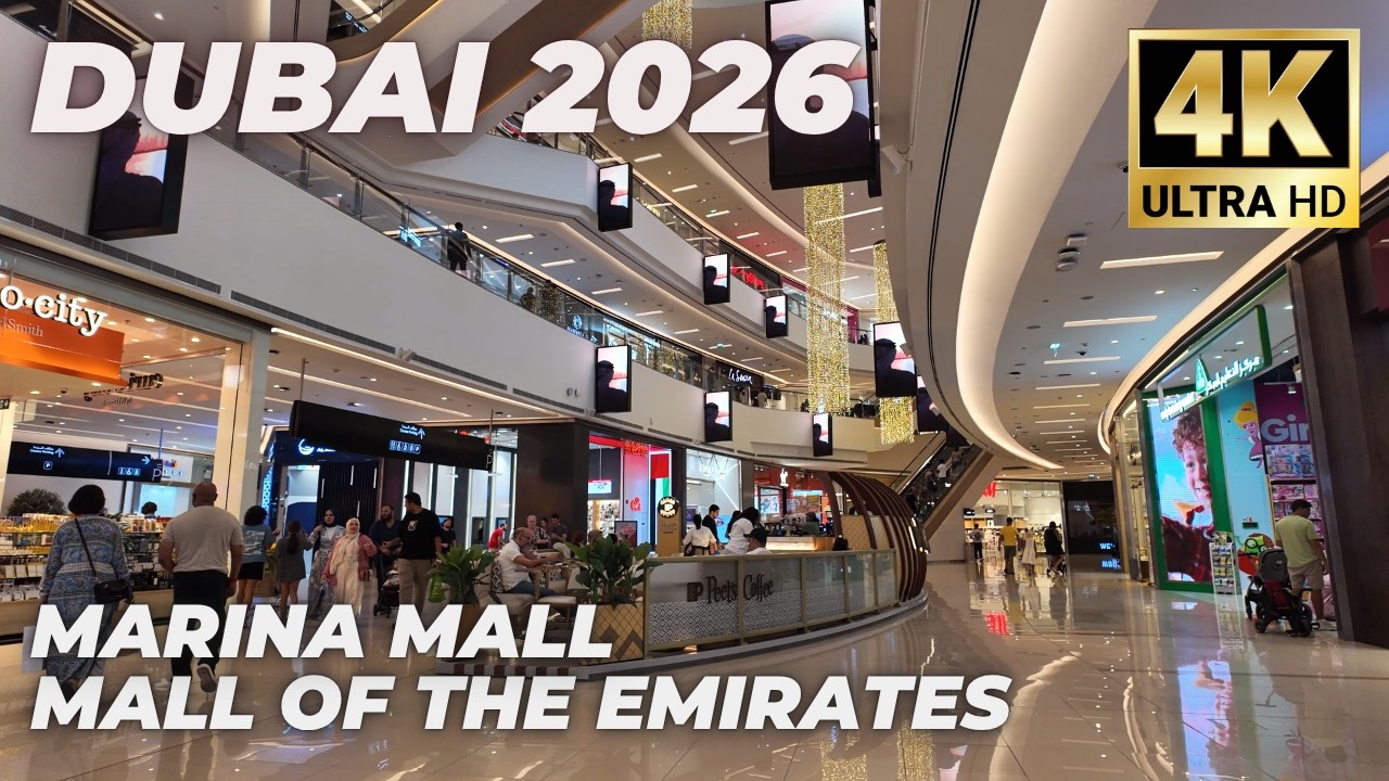Dubai [4K] Marina Mall & Mall of the Emirates  &ndash; Full Walking Tour 2026 🇦🇪