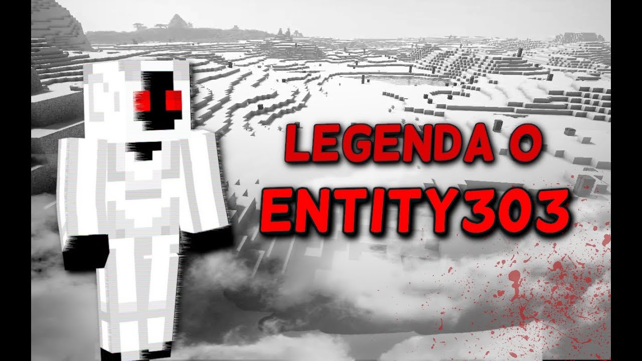 ENTITY303 - Minecraft Legendy
