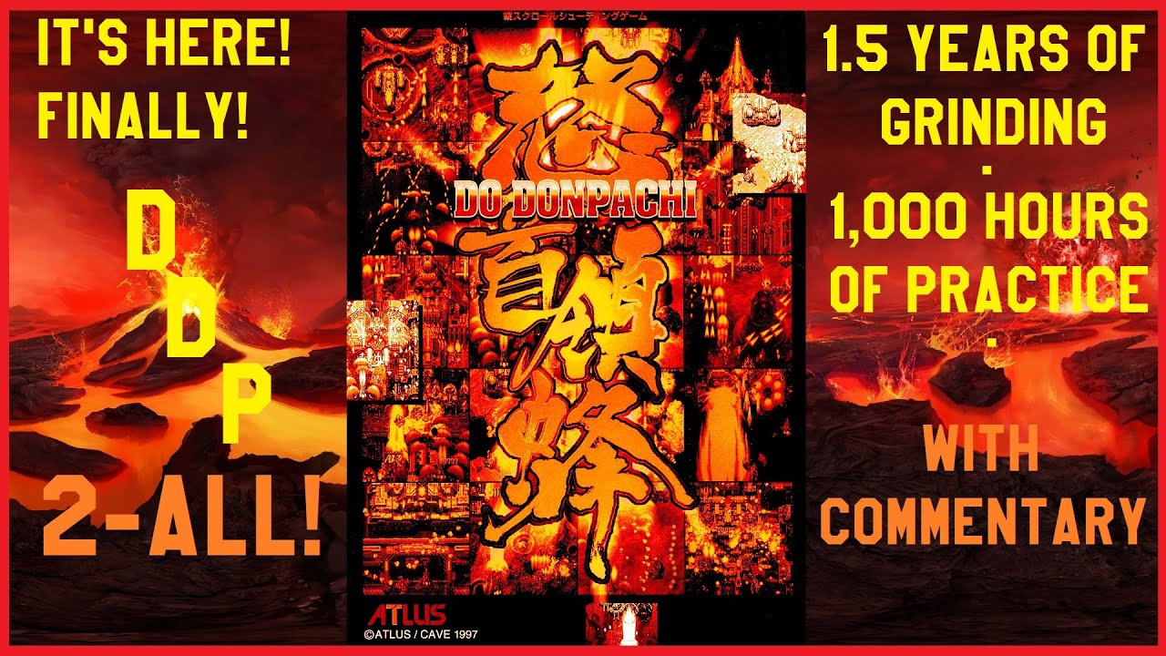 It's Here! Dodonpachi 2-All (C-L) with Commentary :-D