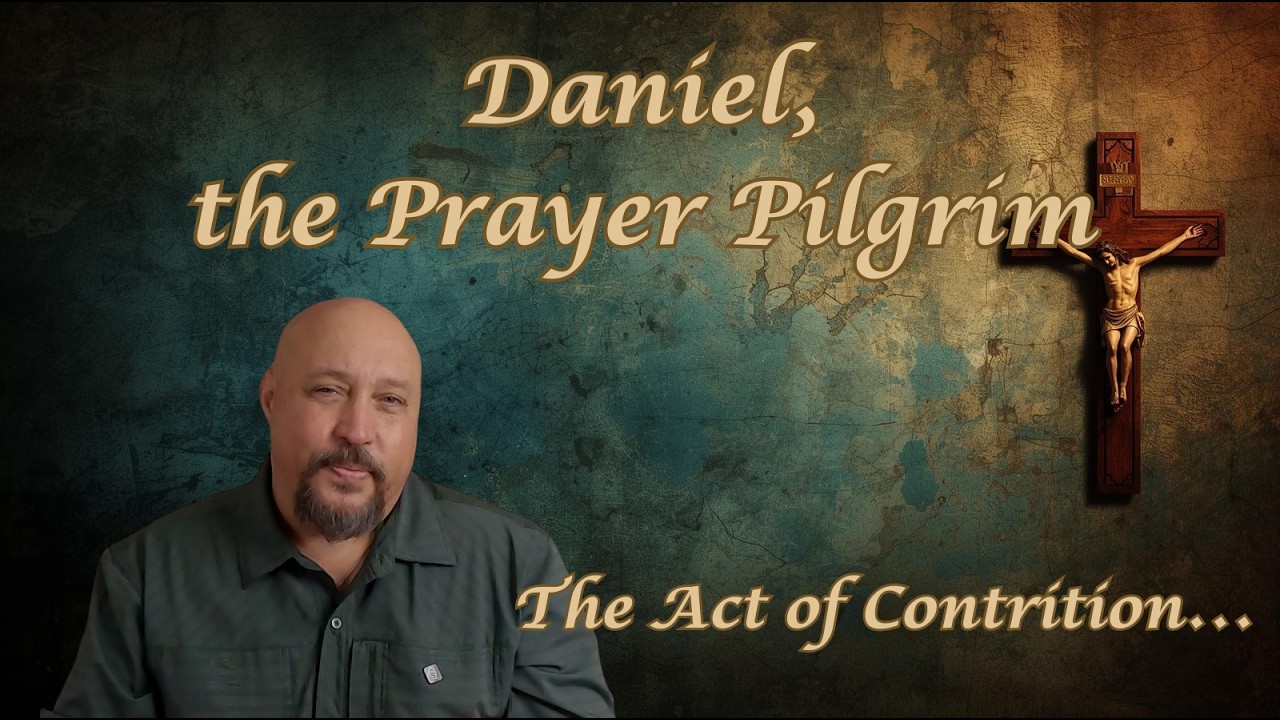 The Act of Contrition Explained