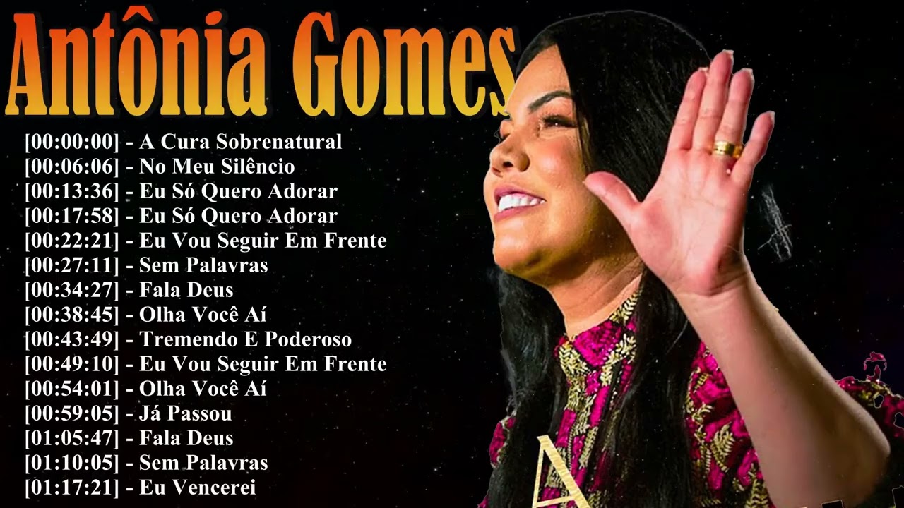 Antônia Gomes Top 20 Louvores 2026 ｜ Músicas Gospel Para Grandes Orações