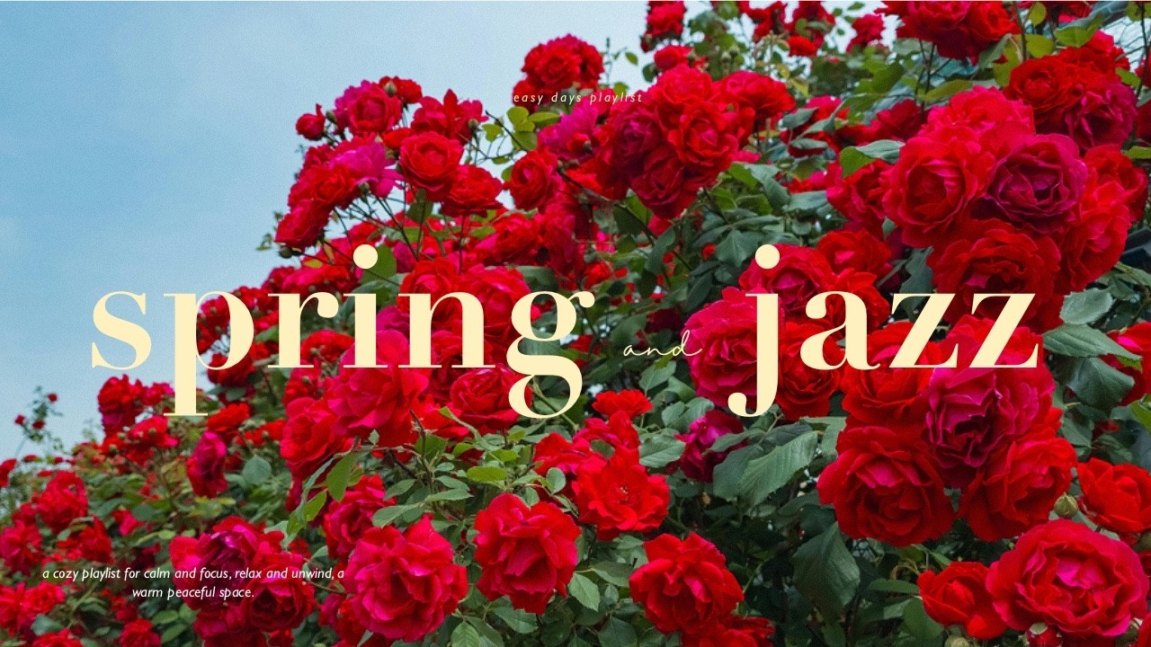 Smooth Spring Cafe Jazz 🌸 | Relaxing Jazz Music for Study, Work & Morning Coffee