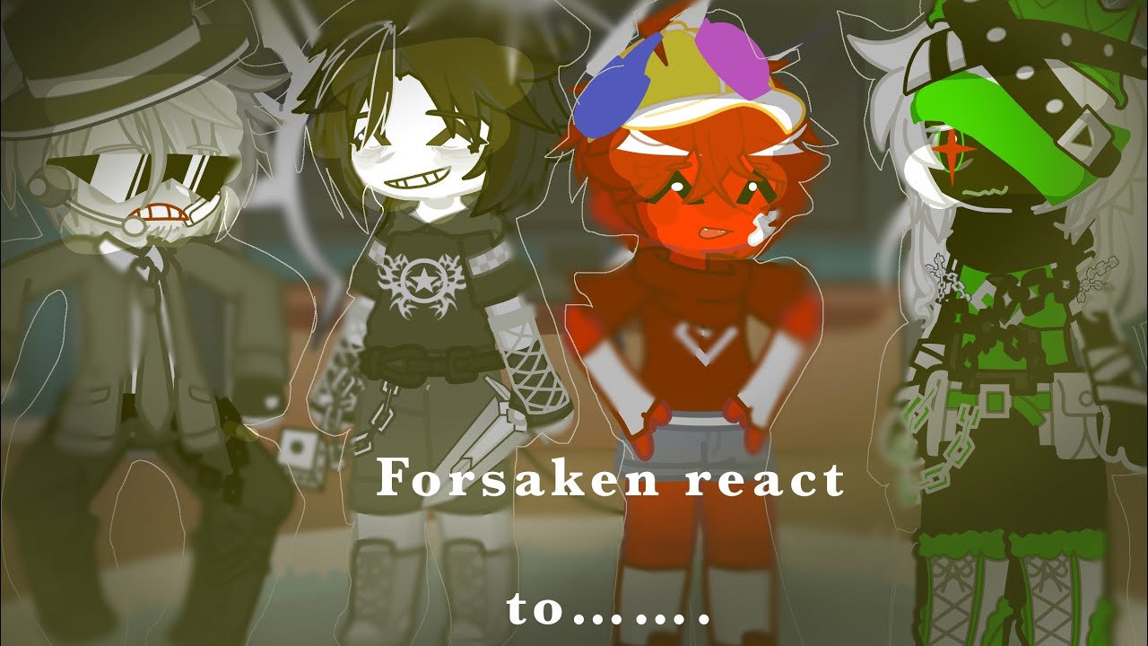 Forsaken react to dandy’s world/////// gl2////// (part 1) #gl2 #dandysworld #forsaken #react