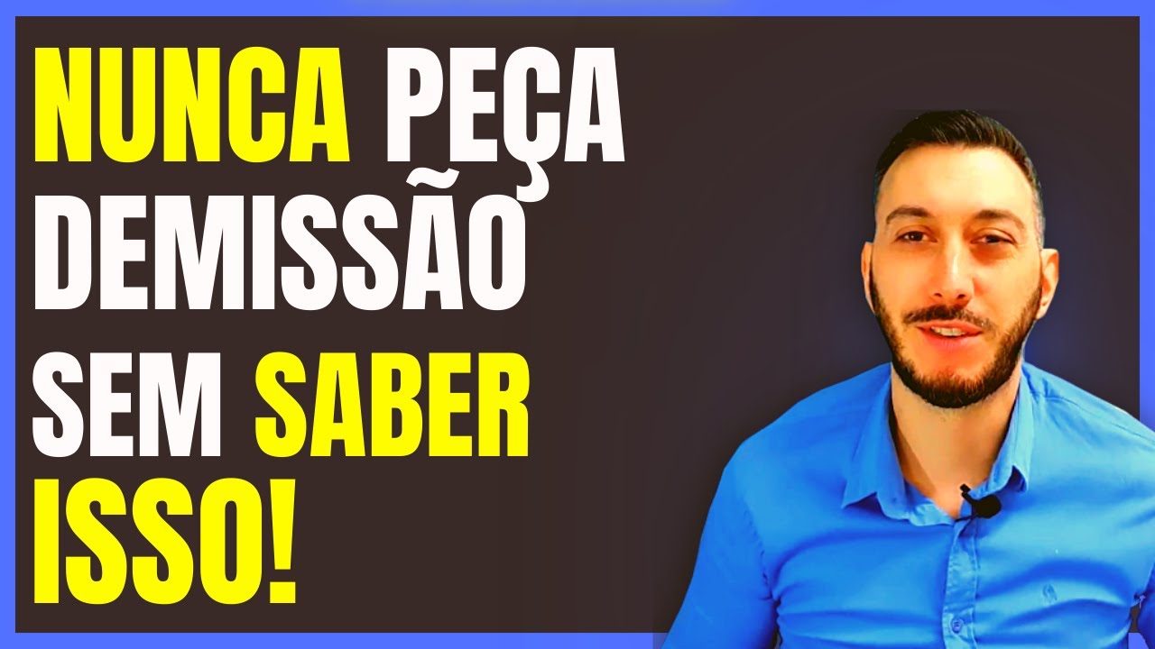 CUIDADO: Pedido de DEMISSÃO o que o EMPREGADO tem direito em 2023 - Direitos de quem pede demissão