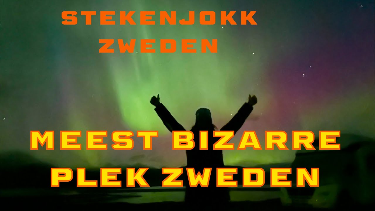730 MEEST BIZARRE CAMPERPLAATS IN ZWEDEN, STEKENJOKK