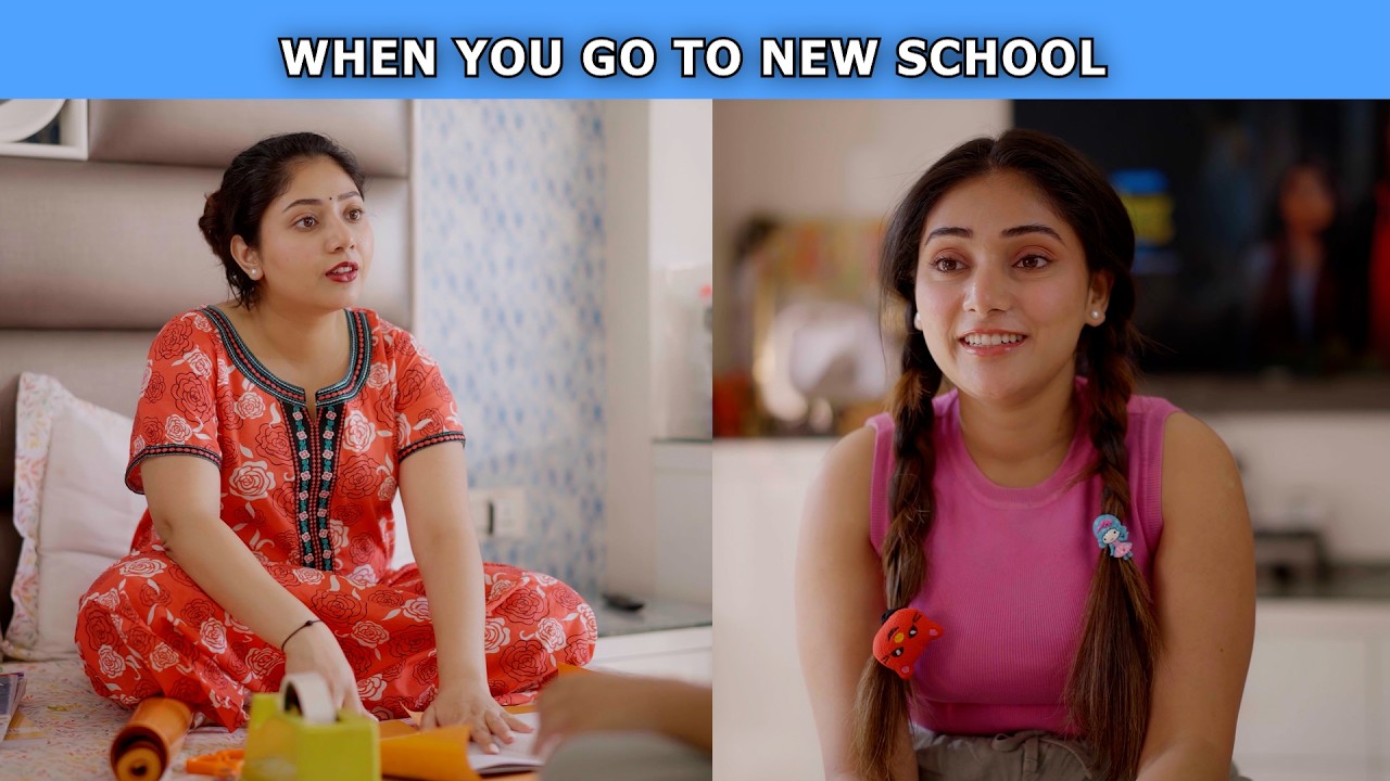 When You Go To New School | Ft. Tena Jaiin & Paayal Jain | The Paayal Jain Clips