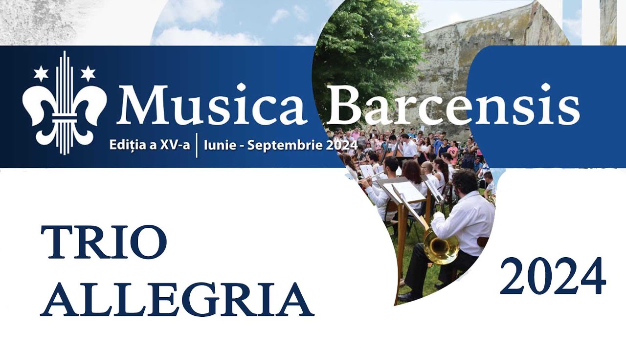 MUSICA BARCENSIS 2024 - Trio Allegria@Sânpetru