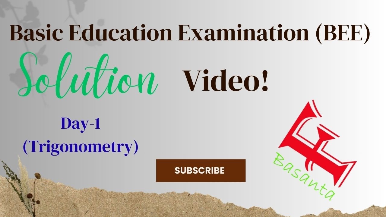 BEE (Basic Education Examination)