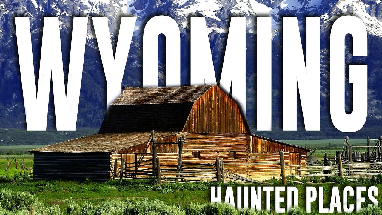 10 Haunted Places In Wyoming | Top 10 Haunted Hotels In Wyoming, USA | Abandoned Places In Wyoming