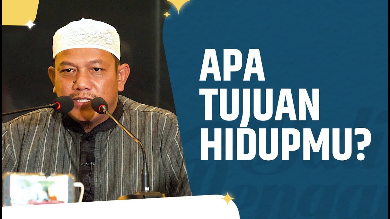 Apa Tujuan Hidupmu? - Ustadz Maududi Abdullah, Lc
