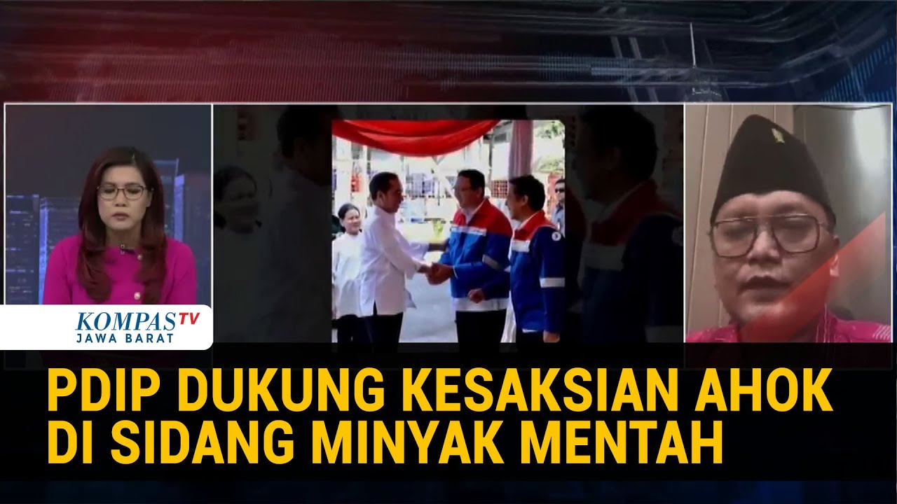 Sidang Korupsi Minyak Mentah: PDIP Dukung Ahok, Pesimis Jokowi Dipanggil