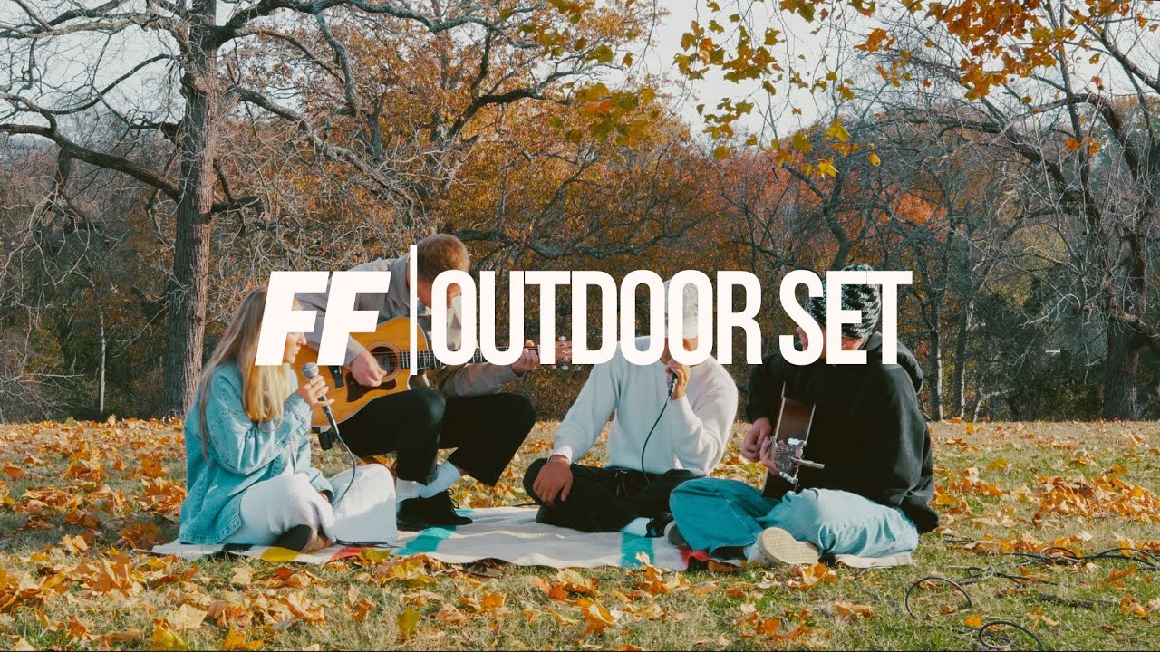 Garden + One Day + Nothing Else + Spontaneous | FF Worship Set