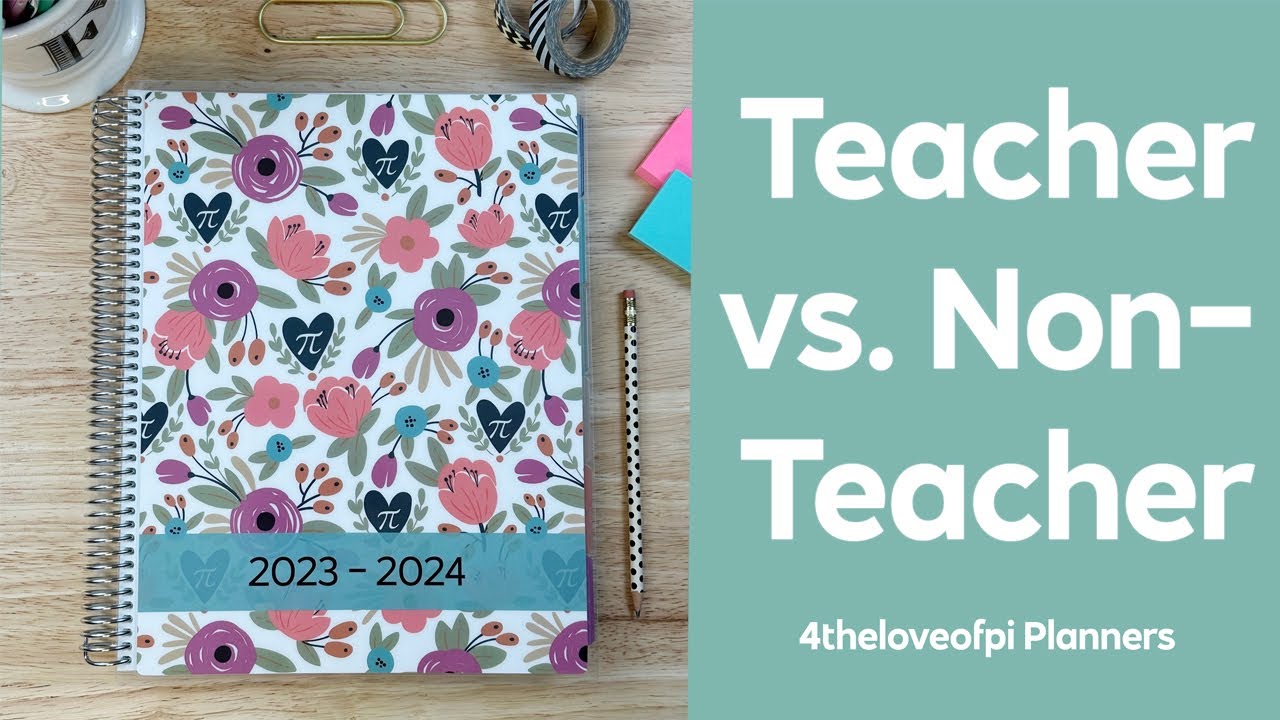 4theloveofpi Planners- Teacher vs. Non-Teacher planner 2023-2024