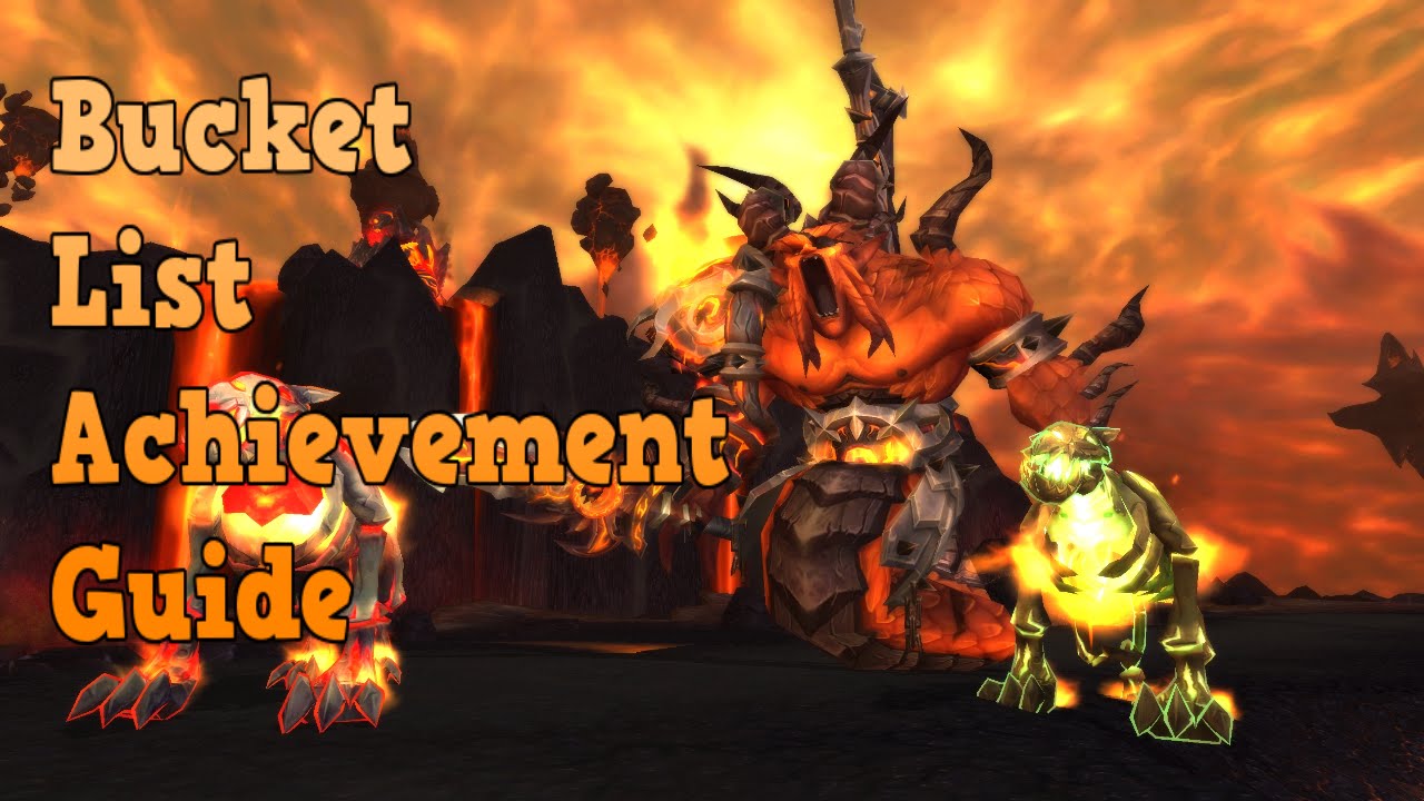 WOW Bucket List solo achievement guide 6.0.3