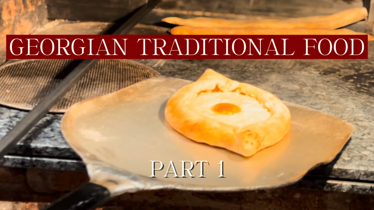 Tasting Georgian Traditional Food. Part 1