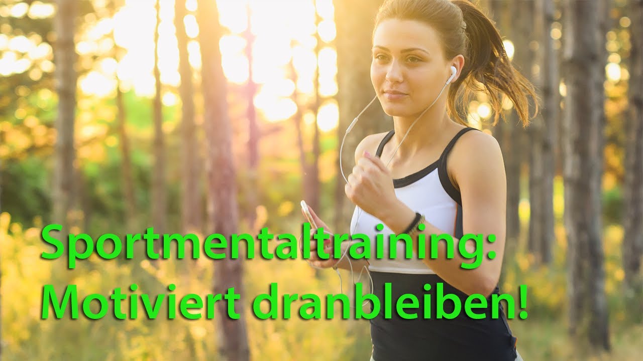 Sportmentaltraining: Motiviert dranbleiben! I Podcast