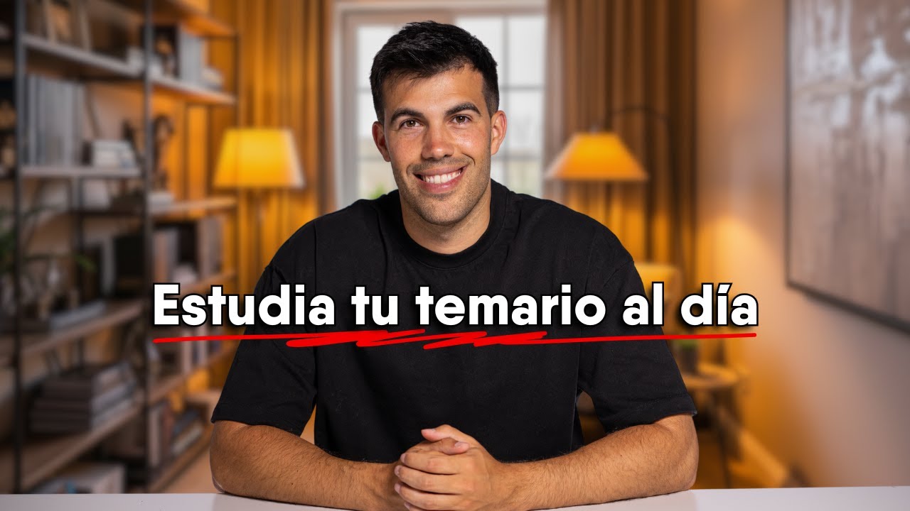 ✅ C&Oacute;MO LLEVAR TU TEMARIO ESTUDIADO AL D&Iacute;A!