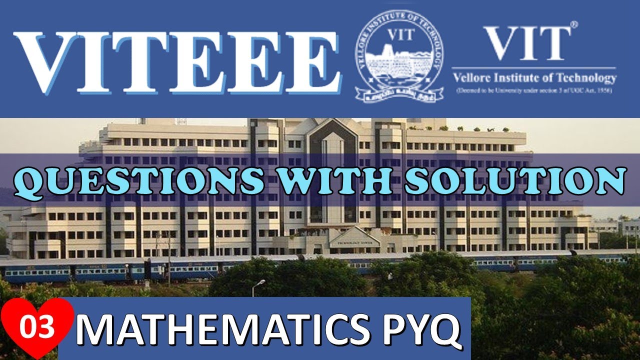VITEEE Questions with solution | Mathematics | How to score 95% in VITEEE | Part 03