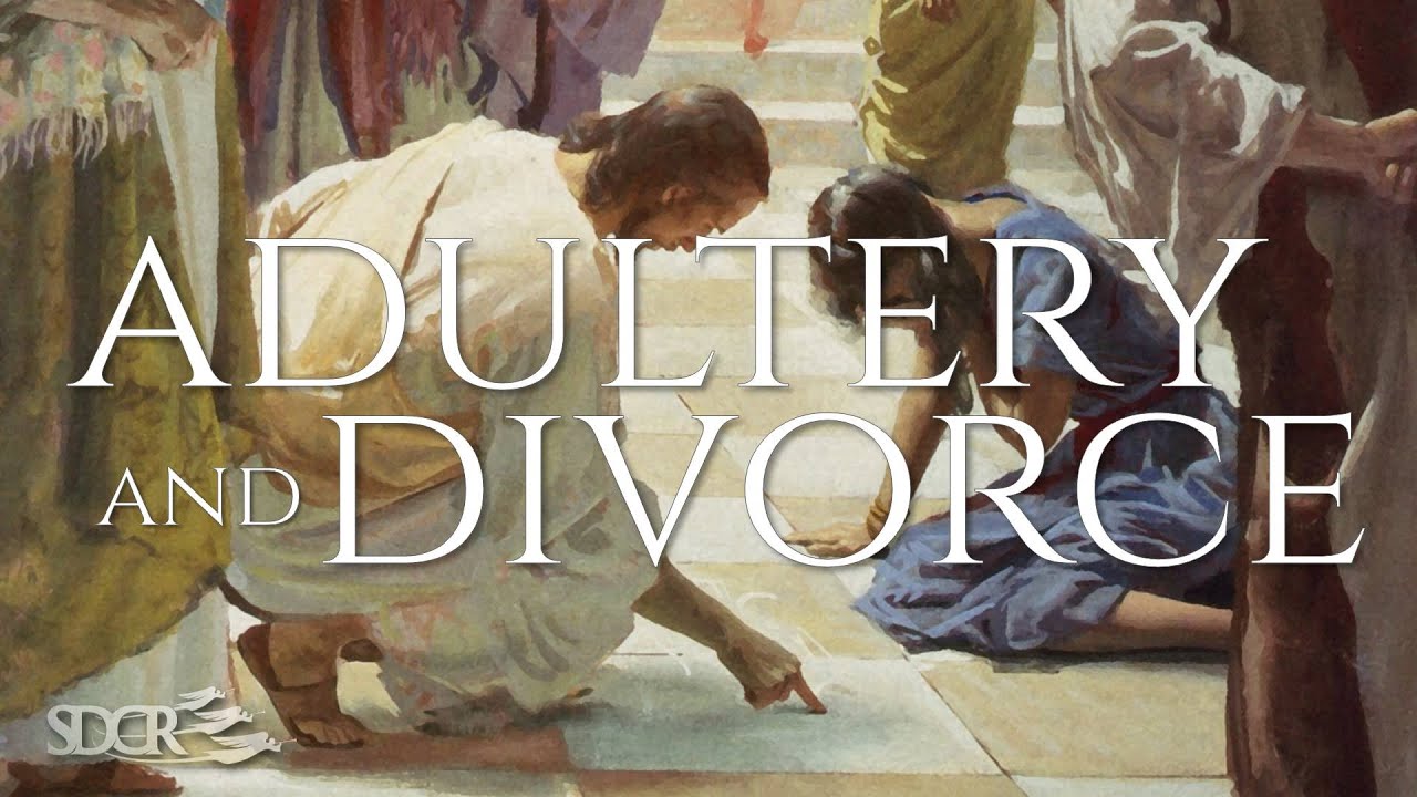 ADULTERY AND DIVORCE - Thomas Akens