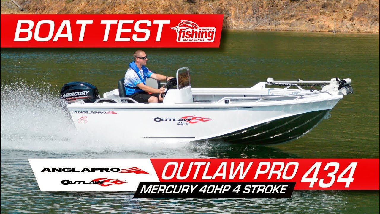 Tested | AnglaPro 434 Outlaw Pro with a 40hp Mercury 4-stroke
