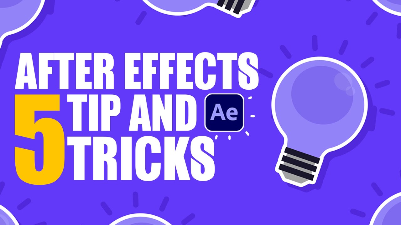 After Effects 5 TIP and TRICKS for Beginners