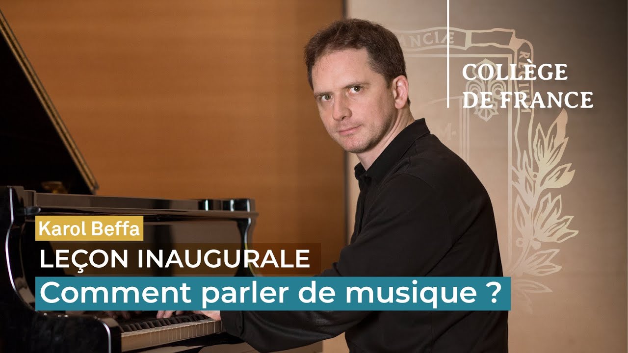 Comment parler de musique ? - Karol Beffa (2012)