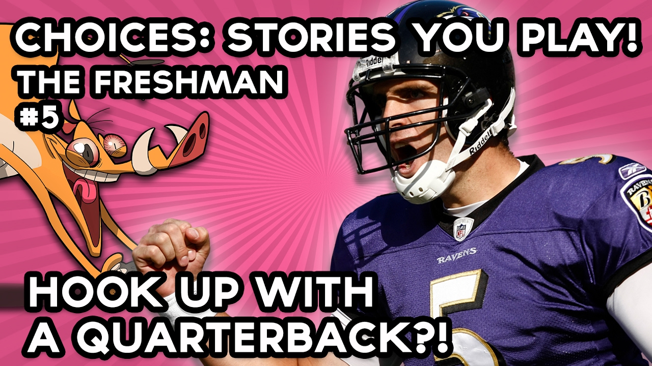 Choices Stories You Play The Freshman #5 | THE REJECTION!