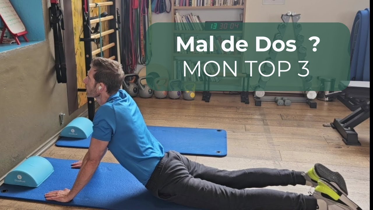 Mal de dos : mon TOP 3 d’exercices pour soulager rapidement
