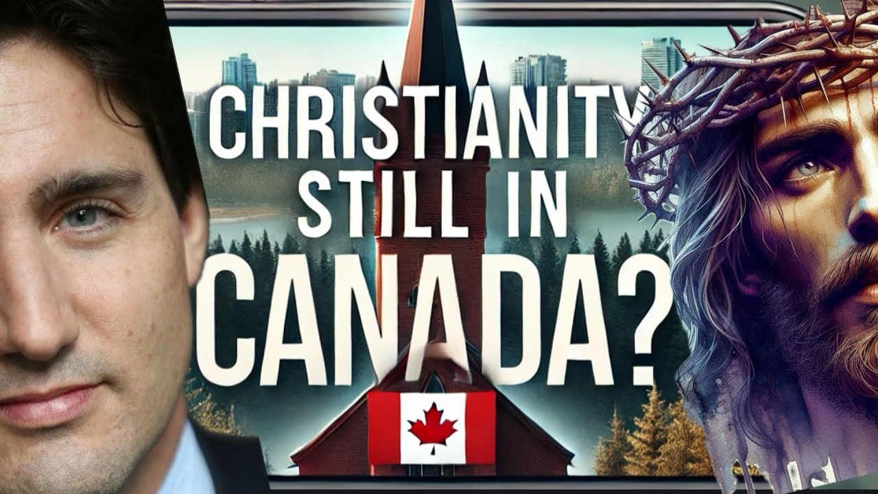 The Resurgence of Christianity in Canada 🇨🇦