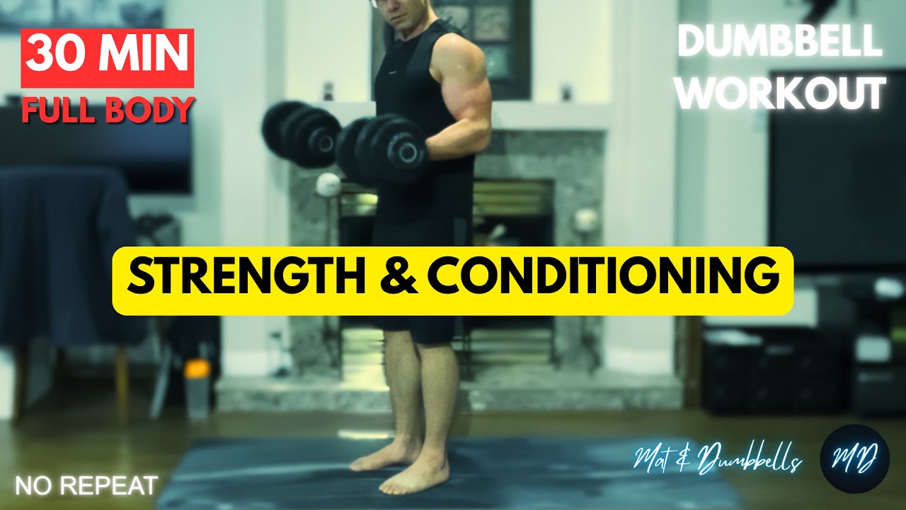 30 Min Total Body Transformation | Dumbbell Strength & Conditioning