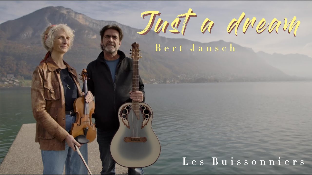 Just a dream Cover Bert JANSCH 