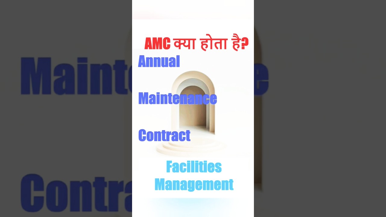 AMC क्या होता है? | Facilities Management in Hindi #hvacsystem #facilitiesmanagement