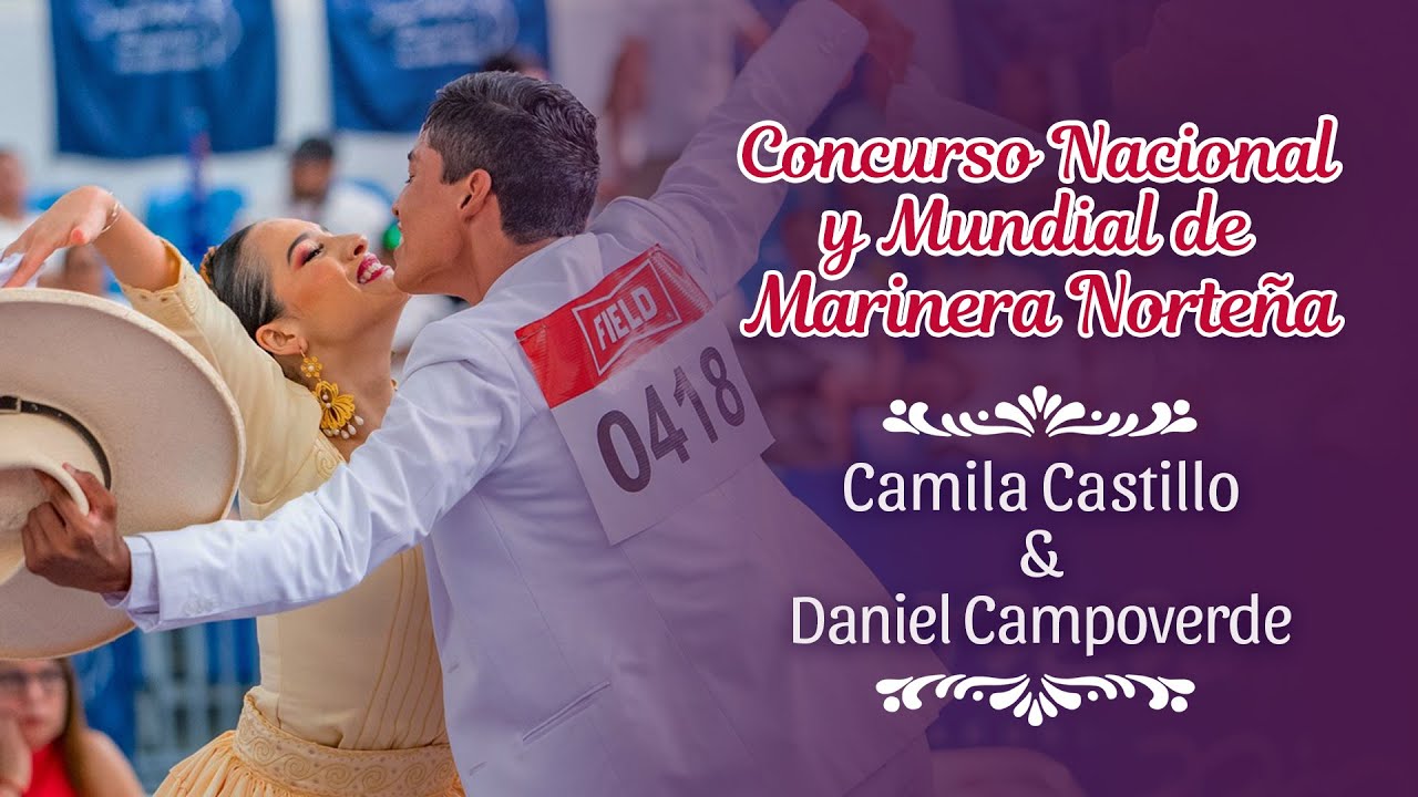 Amor Serrano 🥁🥰| bailan Camila Castillo y Daniel Campoverde en el Concurso Nacional y Mundial 2023💃🕺