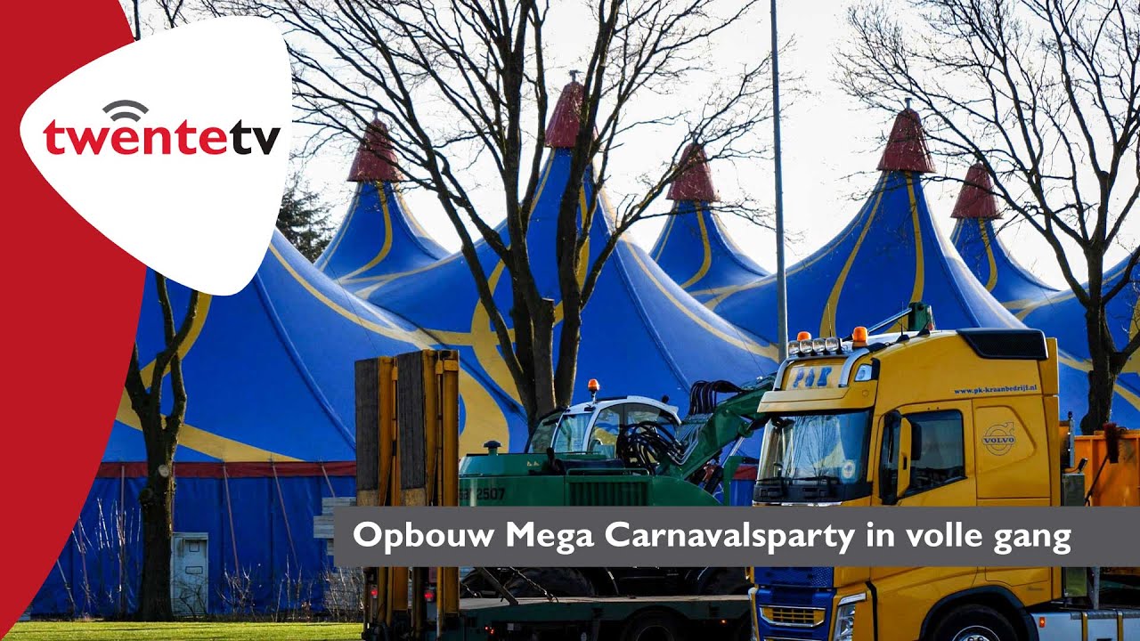 Opbouw Mega Carnavals Albergen in volle gang - TwenteFM